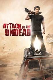 Attack of the Undead (2011)