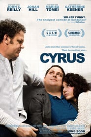 Cyrus – Meine Freundin, ihr Sohn und ich (2010)