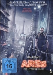 Ares – Der letzte seiner Art (2016)