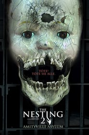 The Nesting 2 – Amityville Asylum (2013)