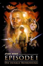 Star Wars: Episode I – Die dunkle Bedrohung (1999)