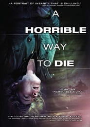 A Horrible Way to Die – Liebe tut weh (2010)