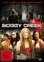 Boggy Creek – Das Bigfoot Massaker (2011)