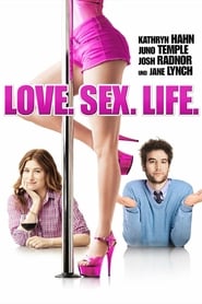 Love. Sex. Life (2013)