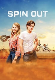 Spin Out – Liebe führt euch überall hin (2016)