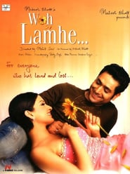 Woh Lamhe (2006)