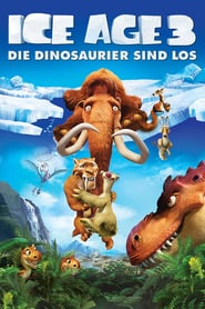 Ice Age 3 – Die Dinosaurier sind los (2009)