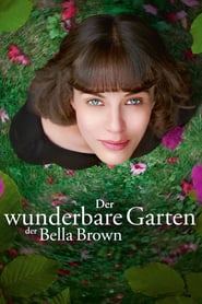 Der wunderbare Garten der Bella Brown (2016)