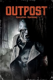 Outpost – Operation Spetsnaz (2013)