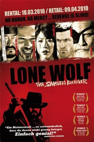 Lone Wolf: The Samurai Avenger (2009)