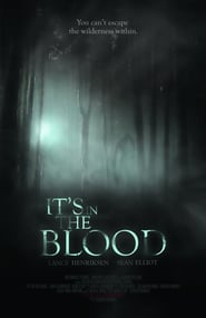 It’s in the Blood (2012)