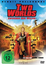 Two Worlds – Zwischen den Welten (2007)