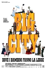 Big City (2007)