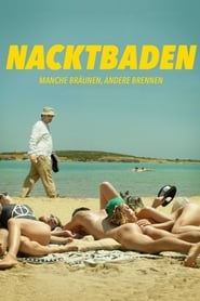 Nacktbaden – Manche bräunen, andere brennen (2016)