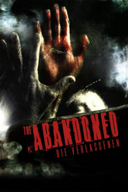 The Abandoned – Die Verlassenen (2006)