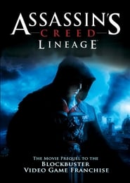 Assassin’s Creed: Lineage (2009)