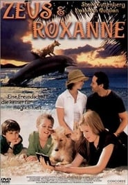 Zeus & Roxanne – Eine tierische Freundschaft (1997)