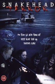 Snakehead – Der Schrecken aus dem See (2004)