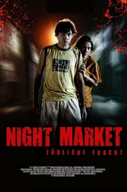 Night Market – Tödliche Fracht (2012)