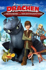 Dragons – Ein Geschenk von Nachtschatten (2011)