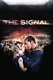The Signal (2008)
