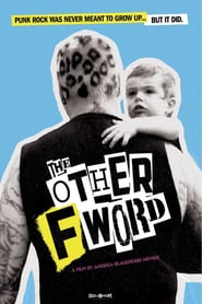 The Other F Word (2011)