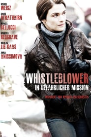 Whistleblower – In gefährlicher Mission (2010)