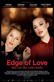 Edge of Love – Was von der Liebe bleibt (2008)