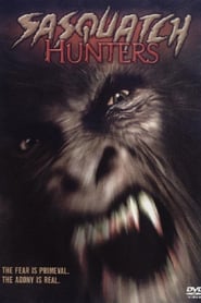 Sasquatch Hunters (2005)