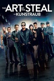 The Art of the Steal – Der Kunstraub (2013)