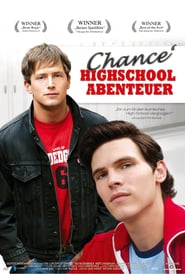 Chance‘ Highschool Abenteuer (2006)