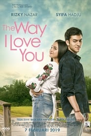 The Way I Love You (2019)
