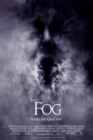The Fog – Nebel des Grauens (2005)