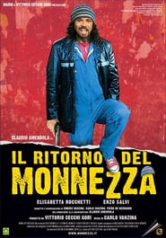 Il ritorno del Monnezza (2005)