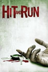 Hit and Run – Abstecher in die Hölle (2009)
