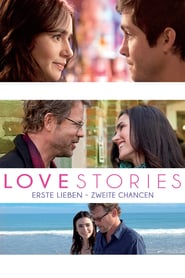Love Stories – Erste Lieben, zweite Chancen (2012)