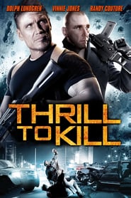Thrill to Kill (2013)