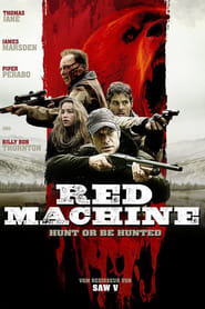 Red Machine – Hunt or be Hunted (2015)