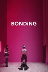 Serie &quot;Bonding (2019)&quot; alle staffel und folgen - kostenlos