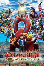 Pokémon – Der Film: Volcanion und das mechanische Wunderwerk (2016)