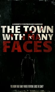 The Town With Many Faces (2019)