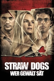 Straw Dogs – Wer Gewalt sät (2011)