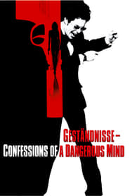 Geständnisse – Confessions of a Dangerous Mind (2002)