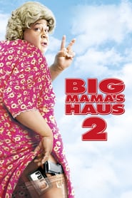 Big Mama’s Haus 2 (2006)