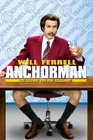 Anchorman – Die Legende von Ron Burgundy (2004)