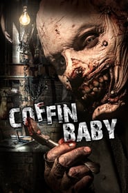 Coffin Baby – The Toolbox Killer Is Back (2013)