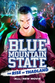 Blue Mountain State – The Rise of Thadland (2016)