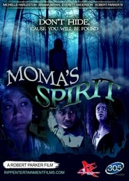 Moma’s Spirit (2018)
