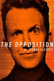 Serie &quot;The Opposition with Jordan Klepper&quot; alle staffel und folgen - kostenlos