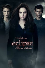 Eclipse – Bis(s) zum Abendrot (2010)